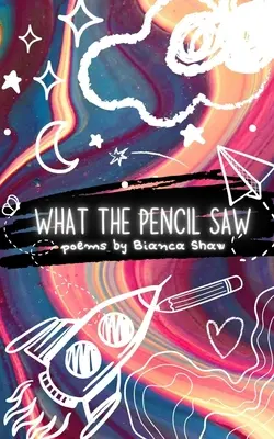 Ce a văzut creionul - What the Pencil Saw