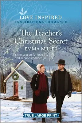 Secretul de Crăciun al profesoarei: Un roman inspirațional înălțător - The Teacher's Christmas Secret: An Uplifting Inspirational Romance