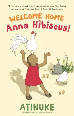 Bine ai venit acasă, Anna Hibiscus! - Welcome Home, Anna Hibiscus!