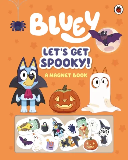 Bluey: Let's Get Spooky - O carte magnetică - Bluey: Let's Get Spooky - A Magnet Book
