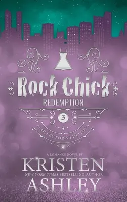 Rock Chick Redemption Ediție de colecție - Rock Chick Redemption Collector's Edition
