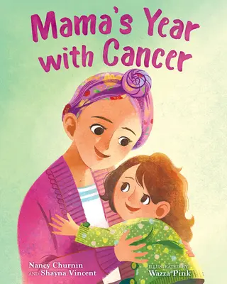 Anul cu cancer al mamei - Mama's Year with Cancer