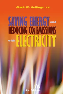 Economisirea energiei și reducerea emisiilor de Co2 cu ajutorul electricității - Saving Energy and Reducing Co2 Emissions with Electricity