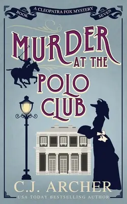 Crimă la clubul de polo - Murder at the Polo Club