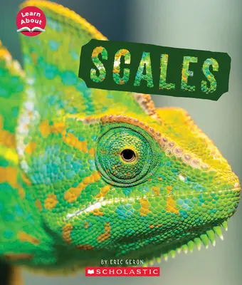 Solzi (Învățați despre: Învelișurile animalelor) - Scales (Learn About: Animal Coverings)