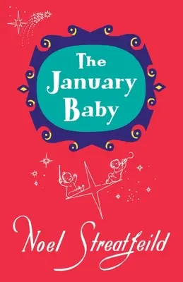 Copilul din ianuarie - The January Baby