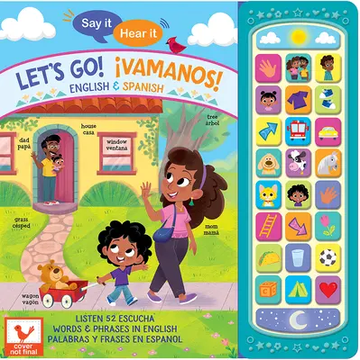 Say It, Hear It: Let's Go! Vamonos! (Bilingv) - Say It, Hear It: Let's Go! Vamonos! (Bilingual)