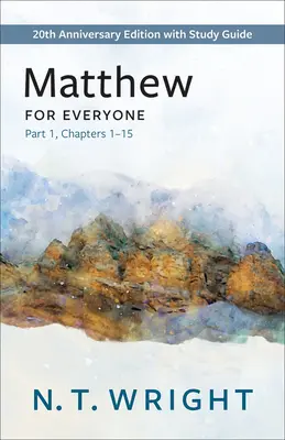 Matei pentru fiecare, partea 1 - Matthew for Everyone, Part 1