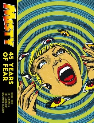 Misty: 45 de ani de frică - Misty: 45 Years of Fear