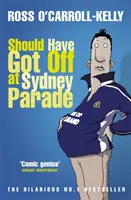 Ar fi trebuit să coboare la Sydney Parade - Should Have Got Off at Sydney Parade