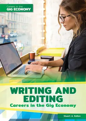 Cariere de scriere și editare în economia gigantului - Writing and Editing Careers in the Gig Economy