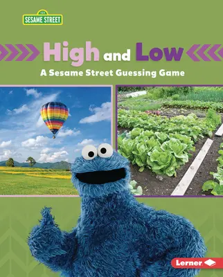 Sus și jos: Un joc de ghiciri de pe Sesame Street (R) - High and Low: A Sesame Street (R) Guessing Game