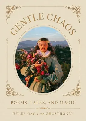 Gentle Chaos: Poezii, povești și magie - Gentle Chaos: Poems, Tales, and Magic