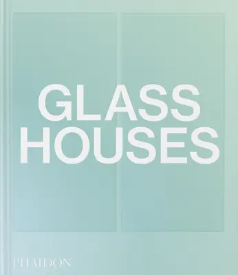 Case de sticlă - Glass Houses