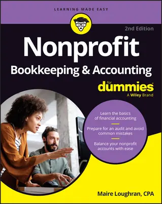 Contabilitate și contabilitate nonprofit pentru manechine - Nonprofit Bookkeeping & Accounting for Dummies