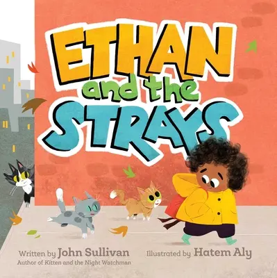 Ethan și rătăciții - Ethan and the Strays