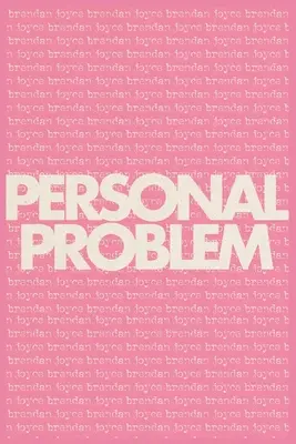 Problema personală - Personal Problem