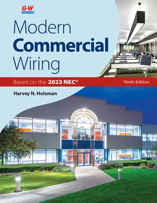 Modern Commercial Wiring (Cablare comercială modernă) - Modern Commercial Wiring