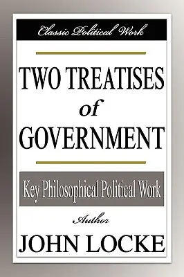 Două tratate de guvernare - Two Treatises of Government