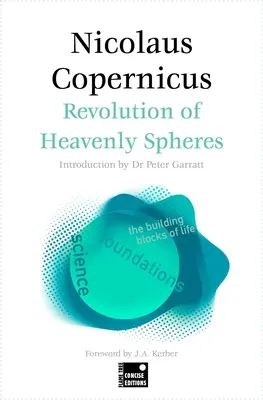 Despre revoluțiile sferelor cerești (ediție concisă) - On the Revolutions of the Heavenly Spheres (Concise Edition)