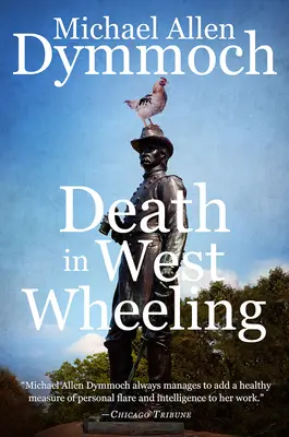 Moarte în West Wheeling - Death in West Wheeling
