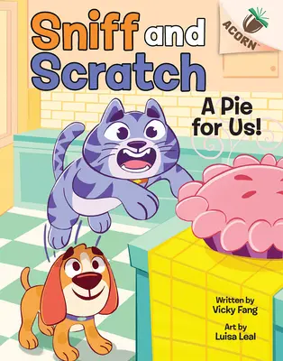 O plăcintă pentru noi! O carte în ghindă (Best Buddies #1) - A Pie for Us!: An Acorn Book (Best Buddies #1)