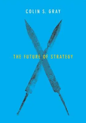 Viitorul strategiei - The Future of Strategy