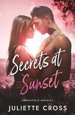Secrete la apus - Secrets at Sunset