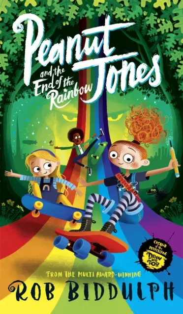 Peanut Jones și sfârșitul curcubeului - Peanut Jones and the End of the Rainbow