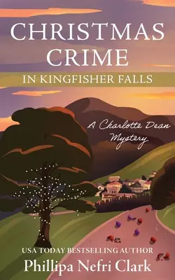 Crimă de Crăciun în Kingfisher Falls - Christmas Crime in Kingfisher Falls