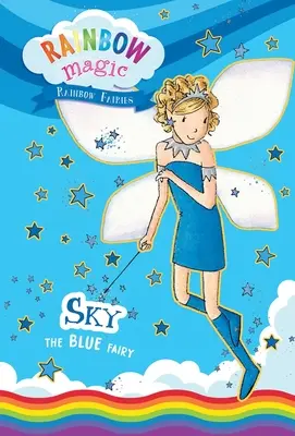 Rainbow Magic Rainbow Fairies Cartea #5: Sky the Blue Fairy - Rainbow Magic Rainbow Fairies Book #5: Sky the Blue Fairy