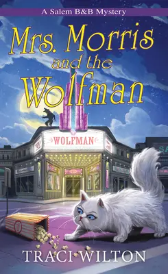 Doamna Morris și omul-lup - Mrs. Morris and the Wolfman