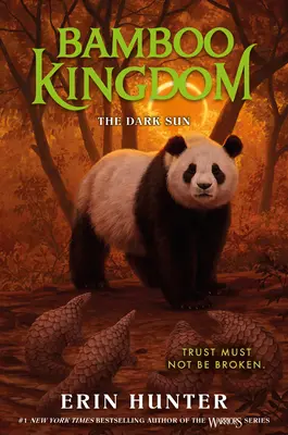 Regatul Bamboo #4: Soarele întunecat - Bamboo Kingdom #4: The Dark Sun