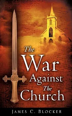 Războiul împotriva Bisericii - The War Against The Church