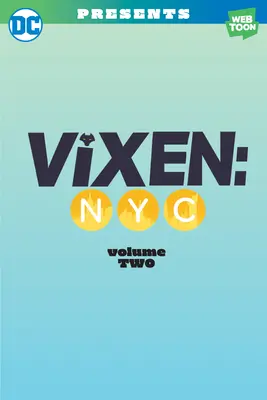 Vixen NYC volumul doi - Vixen NYC Volume Two