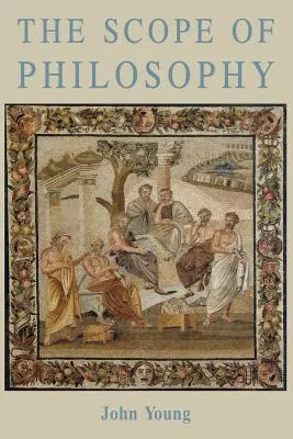 Domeniul de aplicare al filosofiei - The Scope of Philosophy