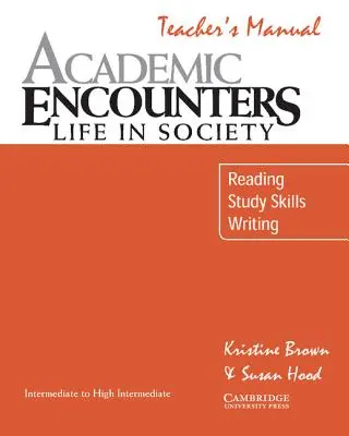 Manualul profesorului Academic Listening Encounters: Ascultare, luare de notițe și discuții - Academic Listening Encounters Teacher's Manual: Listening, Note Taking, and Discussion