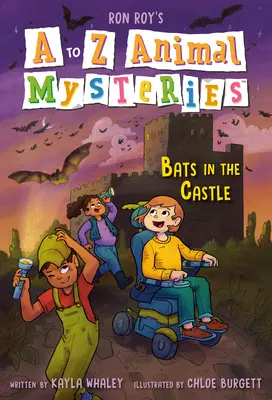 Misterele animalelor de la A la Z #2: Lilieci în castel - A to Z Animal Mysteries #2: Bats in the Castle