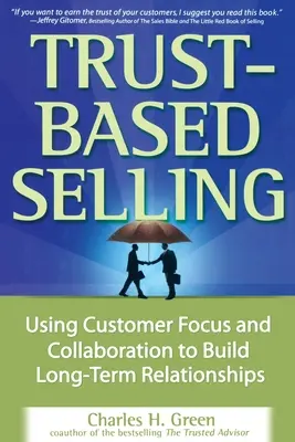 Vânzarea bazată pe încredere (Pb) - Trust-Based Selling (Pb)