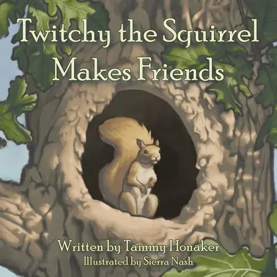Veverița Twitchy își face prieteni - Twitchy the Squirrel Makes Friends