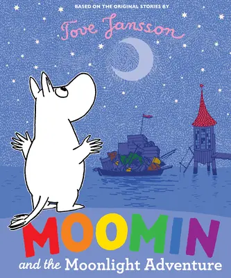 Moomin și aventura sub clar de lună - Moomin and the Moonlight Adventure