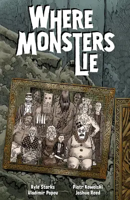 Unde mint monștrii - Where Monsters Lie