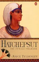 Hatchepsut - femeia faraon - Hatchepsut - The Female Pharaoh