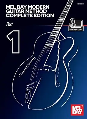 Mel Bay Modern Guitar Method Ediție completă, partea 1 - Mel Bay Modern Guitar Method Complete Edition, Part 1