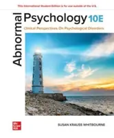 Abnormal Psychology: Perspective clinice asupra tulburărilor psihologice ISE - Abnormal Psychology: Clinical Perspectives on Psychological Disorders ISE