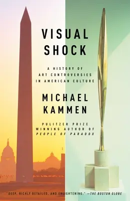 Șoc vizual: O istorie a controverselor artistice în cultura americană - Visual Shock: A History of Art Controversies in American Culture