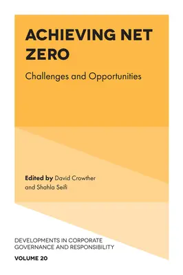 Atingerea obiectivului Net Zero: provocări și oportunități - Achieving Net Zero: Challenges and Opportunities