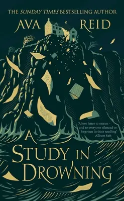 Studiu în înec - Academia puternică și întunecată, fantezie între rivali și îndrăgostiți de la autoarea bestsellerului Sunday Times The Wolf and the Woodsman - Study in Drowning - The powerful, dark academia, rivals to lovers fantasy from Sunday Times bestselling author of The Wolf and the Woodsman