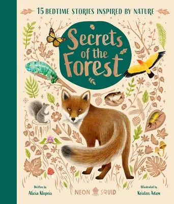 Secretele pădurii: 15 povești de culcare inspirate de natură - Secrets of the Forest: 15 Bedtime Stories Inspired by Nature
