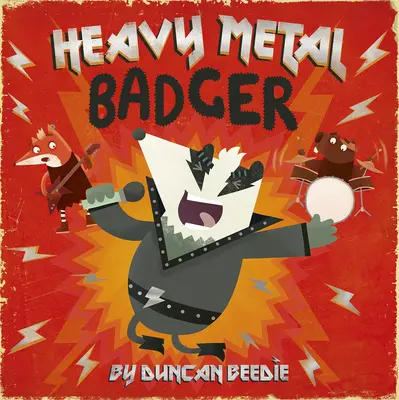 Bursucul de metal greu - Heavy Metal Badger